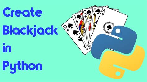 Blackjack python tutorial